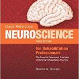 (eBook PDF)Quick Reference Neuroscience for Rehabilitation Professionals by Sharon A. Gutman PhD OTR FAOTA