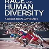 (eBook PDF)Race and Human Diversity: A Biocultural Approach 2nd Edition by Robert L. Anemone