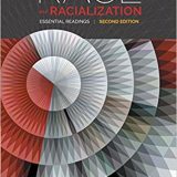 (eBook PDF)Race and Racialization, 2nd Edition Essential Readings by Tania Das Gupta , Carl E James , Chris Andersen  Canadian Scholars Press; 2nd ed. Edition (February 1, 2018)