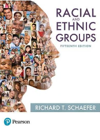 (eBook PDF)Racial and Ethnic Groups 15th Edition by Richard Schaefer