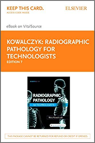 (eBook PDF)Radiographic Pathology for Technologists 7th Edition by Nina Kowalczyk Ph.D. R.T.(R)(CT)(QM) FASRT
