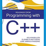 (eBook PDF)Readings From Programming with C++  by Kyla McMullen , Elizabeth Matthews , June Jamrich Parsons