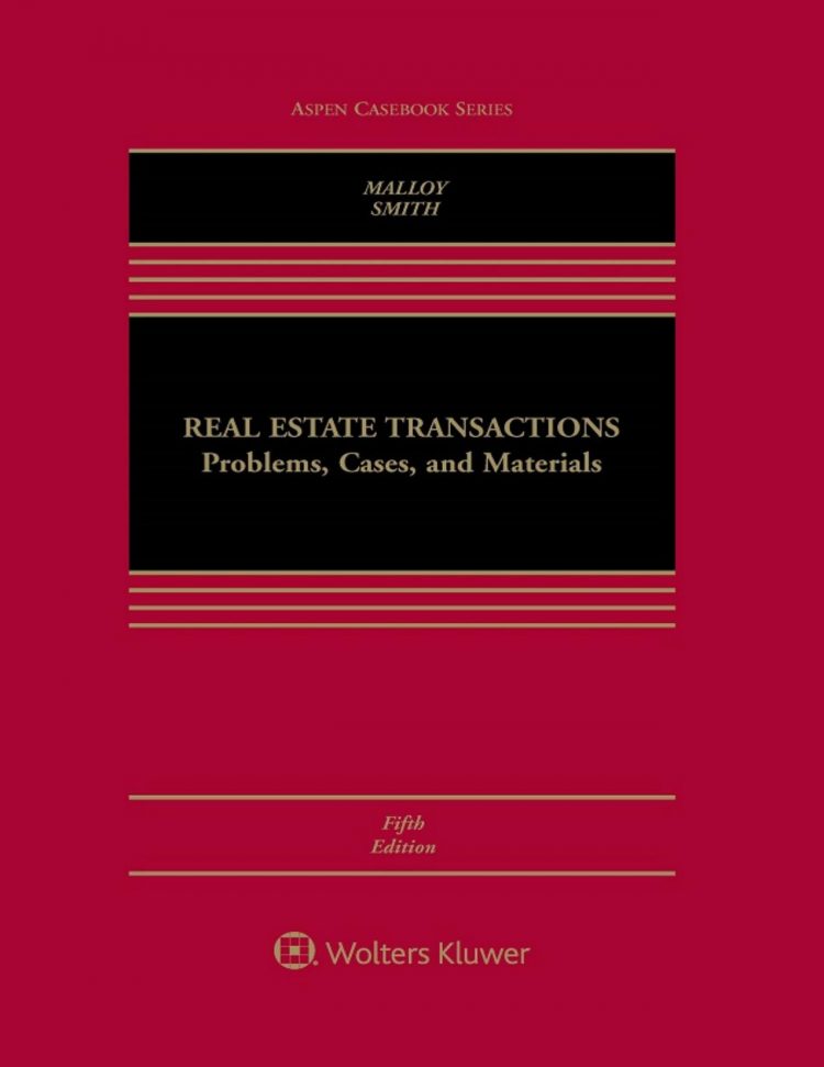 (eBook PDF)Real Estate Transactions Problems, Cases, and Materials 5th by Robin Paul Malloy,James Charles Smith