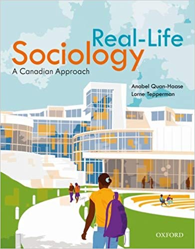 (eBook PDF)Real-Life Sociology: A Canadian Approach by Anabel Quan-Haase , Lorne Tepperman
