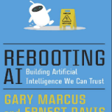 (eBook PDF)Rebooting AI: Building Artificial Intelligence We Can Trust by Gary F. Marcus, Ernest Davis