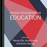 (eBook PDF)Recent Researches in Education 1st Edition by Irina Koleva, Emin Atasoy Recep Efe