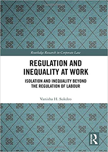 (eBook PDF)Regulation and Inequality at Work: Isolation and Inequality Beyond the Regulation of Labour by Vanisha Sukdeo