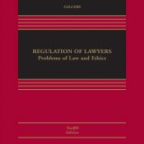 (eBook PDF)Regulation of Lawyers Problems of Law and Ethics 12th  by  Stephen Gillers