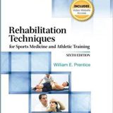 (eBook PDF)Rehabilitation Techniques for Sports Medicine and Athletic Training 6th Edition by  William E Prentice, William Prentice
