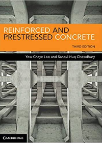 (eBook PDF)Reinforced and Prestressed Concrete 3rd Edition by Yew-Chaye Loo , Sanaul Huq Chowdhury