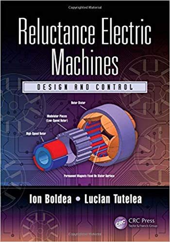 (eBook PDF)Reluctance Electric Machines by Ion Boldea , Lucian Tutelea