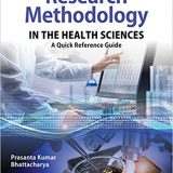 (eBook PDF)Research Methodology in the Health Sciences A Quick Reference Guide by Prasanta Kumar Bhattacharya