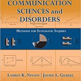 (eBook PDF)Research in Communication Sciences and Disorders 4th Edition by Lauren K. Nelson , Jaimie L. Gilbert