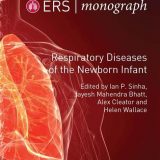 (eBook PDF)Respiratory Diseases of the Newborn Infant (ERS Monograph 92)