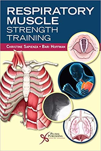 (eBook PDF)Respiratory Muscle Strength Training by Christine Sapienza , Bari Hoffman