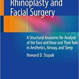 (eBook PDF)Rethinking Rhinoplasty and Facial Surgery 1st