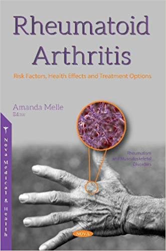 (eBook PDF)Rheumatoid Arthritis: Risk Factors, Health Effects and Treatment Options by Amanda Melle