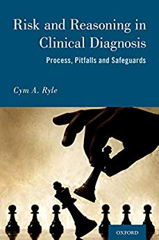 (eBook PDF)Risk and Reasoning in Clinical Diagnosis by Cym Anthony Ryle