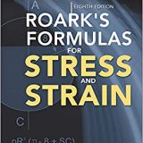 (eBook PDF)Roark’s Formulas for Stress and Strain, 8th Edition by  Warren C. Young