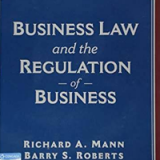 (eBook PDF)Roberts Business Law and the Regulation of Business, 13th Edition [Richard A. Mann] by Richard A. Mann , Barry S. Roberts  Cengage Learning; 13 edition (December 17, 2018)