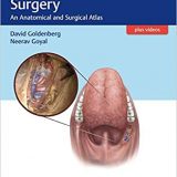 (eBook PDF)Robotic Head and Neck Surgery: An Anatomical and Surgical Atlas + Videos by David Goldenberg , Neerav Goyal