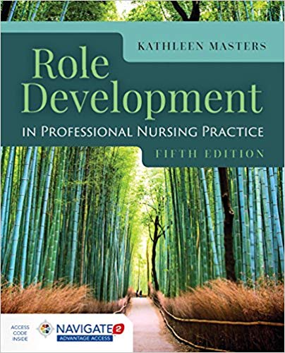 (eBook PDF)Role Development Professional Nursing Practice 5th Edition by Kathleen Masters