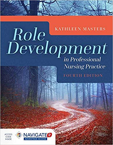 (eBook PDF)Role Development in Professional Nursing Practice 4th Edition by Kathleen Masters