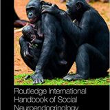 (eBook PDF)Routledge International Handbook of Social Neuroendocrinology by Oliver C. Schultheiss , Pranjal H. Mehta