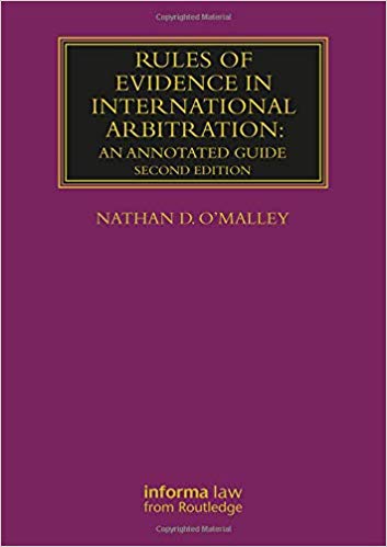 (eBook PDF)Rules of Evidence in International Arbitration 2nd Edition by Nathan D. O'Malley