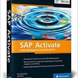(eBook PDF)SAP Activate Project Management for SAP S4HANA by Jan Musil (author) & Srivatsan Santhanam (author) Sven Denecken (author)
