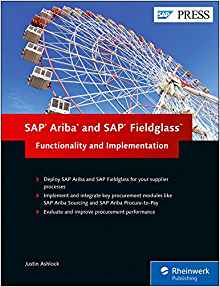 (eBook PDF)SAP Ariba and SAP Fieldglass: Functionality and Implementation (SAP PRESS) by Justin Ashlock