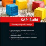 (eBook PDF)SAP Build - Prototyping and Design by Dwayne DeSylvia , Jonathan Yagos