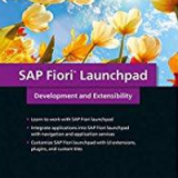 (eBook PDF)SAP Fiori Launchpad Development and Extensibility by Steve Guo  SAP Press; 1st edition (December 27, 2018)