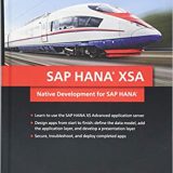 (eBook PDF)SAP HANA XSA by Francesco Alborghetti , Jonas Kohlbrenner , Abani Pattanayak , Dominik Schrank , Primo Sboarina