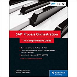 (eBook PDF)SAP Process Orchestration by John Mutumba Bilay , Roberto Viana Blanco