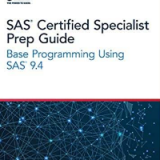 (eBook PDF)SAS Certified Specialist Prep Guide Base Programming Using SAS 9.4 by SAS  SAS Institute (February 11, 2019)