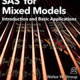 (eBook PDF)SAS for Mixed Models Introduction and Basic Applications by Walter W. Stroup , George A. Milliken , Elizabeth A. Claassen , Russell D. Wolfinger  SAS Institute (December 1, 2018)