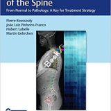 (eBook PDF)Sagittal Balance of the Spine: From Normal to Pathology by Pierre Roussouly , João Pinheiro-Franco , Hubert Labelle , Martin Gehrchen