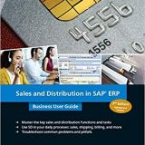(eBook PDF)Sales and Distribution in SAP ERP Business User Guide 3rd Edition by Matt Chudy , Luis Castedo , Ricardo Lopez