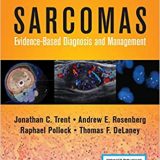(eBook PDF)Sarcomas Evidence-Based Diagnosis and Management by Jonathan C. Trent MD PhD , Andrew E. Rosenberg MD , Raphael Pollock MD