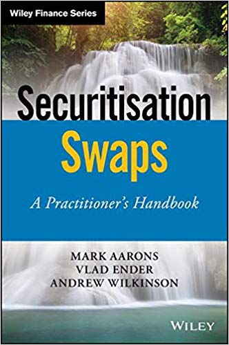 (eBook PDF)Securitisation Swaps A practitioner handbook by Mark Aarons , Vlad Ender , Andrew Wilkinson