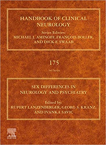 (eBook PDF)Sex Differences in Neurology and Psychiatry by Rupert Lanzenberger , Georg S. Kranz , Ivanka Savic  Elsevier; 1st Edition (November 30, 2020)