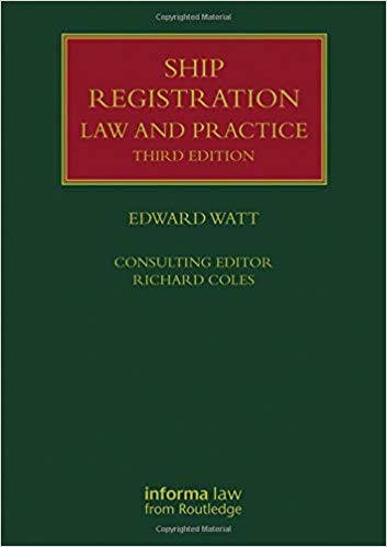 (eBook PDF)Ship Registration Law and Practice 3rd Edition by Edward Watt , Richard Coles
