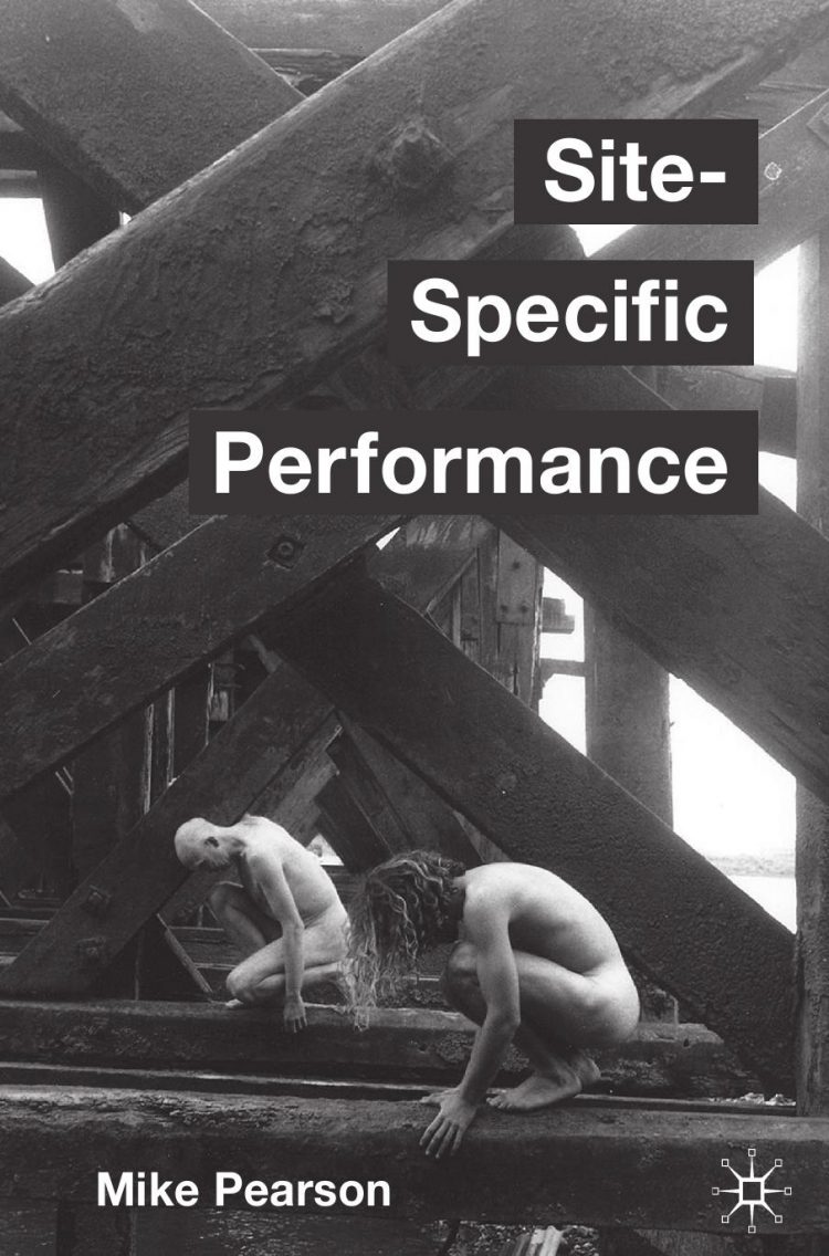 (eBook PDF)Site-Specific Performance 2010th Edition by Mike Pearson