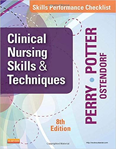 (eBook PDF)Skills Performance Checklists for Clinical Nursing Skills and Techniques, 8e by Anne Griffin Perry RN EdD FAAN , Patricia A. Potter RN MSN PhD FAAN , Wendy Ostendorf RN MS EdD CNE