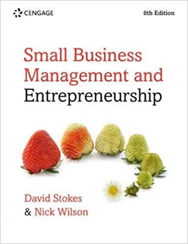 (eBook PDF)Small Business Management and Entrepreneurship 8th Edition by David Stokes , Nick Wilson