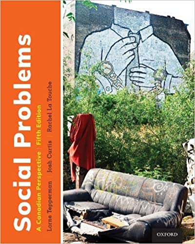 (eBook PDF)Social Problems A Canadian Perspective 5th Edition  by Lorne Tepperman , Josh Curtis , Rachel La Touche