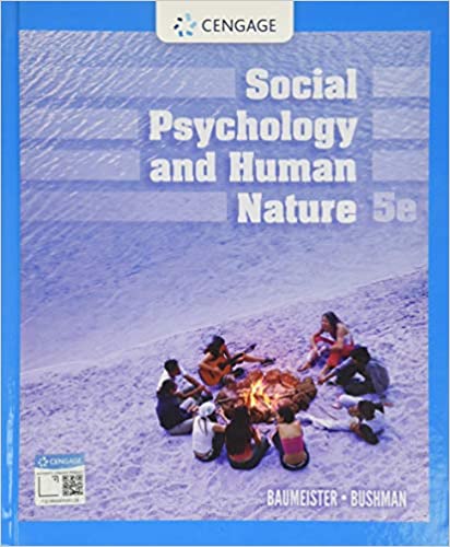 (eBook PDF)Social Psychology and Human Nature, Edition 5 by Roy F. Baumeister , Brad J. Bushman