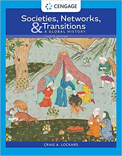 (eBook PDF)Societies, Networks, and Transitions A Global History, Edition 4 by Craig Lockard