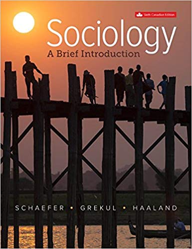 (eBook PDF)Sociology A Brief Introduction 6th Canadian Edition by Richard Schaefer,Bonnie Haaland